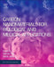Carbon Nanomaterials for Biological and Medical Applications by Sekhar Chandra Ray