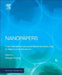 Nanopapers: From Nanochemistry and Nanomanufacturing to Advanced Applications by Wenyi Huang