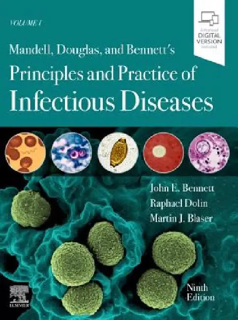 Mandell, Douglas, and Bennett's Principles and Practice of Infectious Diseases: 2-Volume Set by John E. Bennett