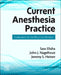 Current Anesthesia Practice: Evaluation & Certification Review by Sass Elisha