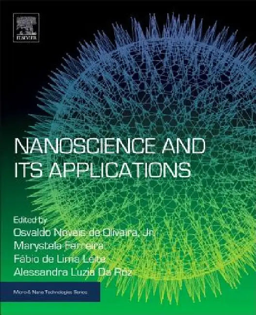 Nanoscience and its Applications by Osvaldo de Oliveira Jr