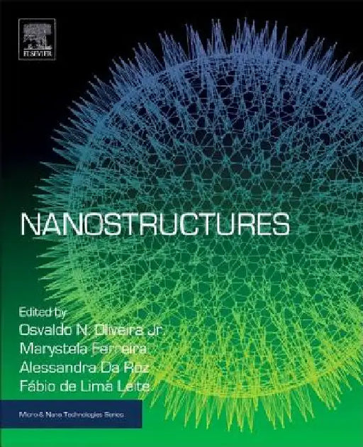 Nanostructures by Osvaldo de Oliveira Jr