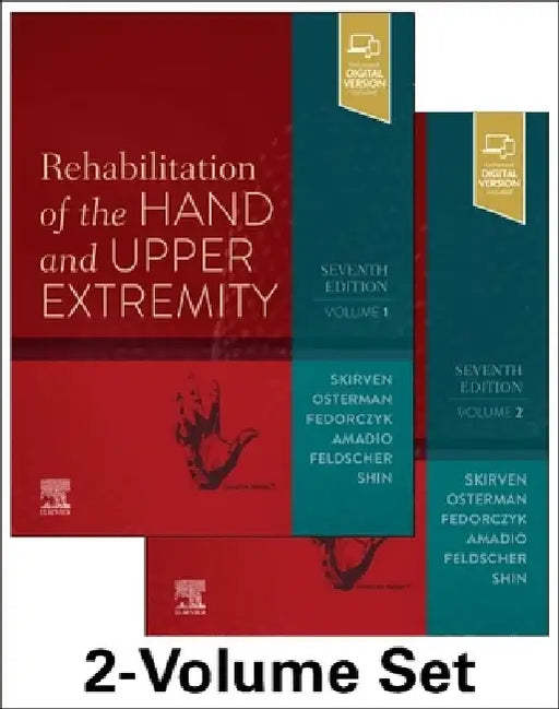 Rehabilitation of the Hand and Upper Extremity, 2-Volume Set by Terri M. Skirven