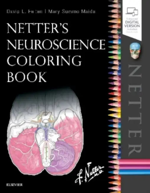 Netter's Neuroscience Coloring Book by David L. Felten