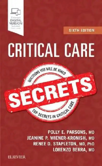 Critical Care Secrets by Polly E. Parsons