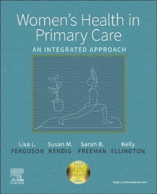Women's Health in Primary Care: An Integrated Approach by Lisa Ferguson