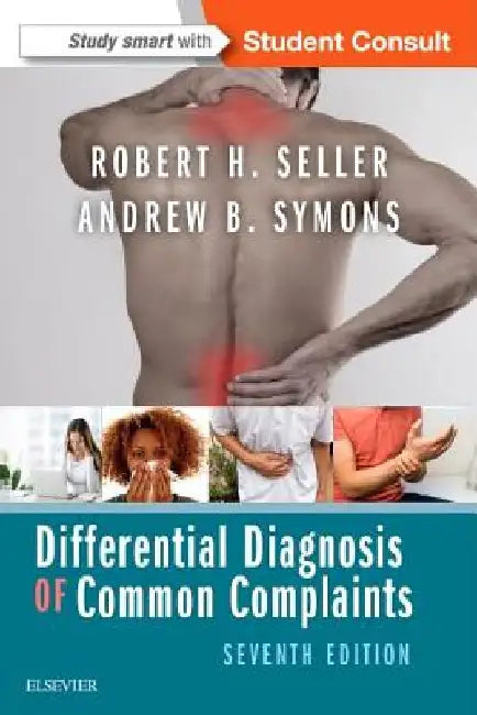 Differential Diagnosis of Common Complaints by Andrew B. Symons