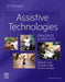 Assistive Technologies: Principles and Practice by Albert M. Cook