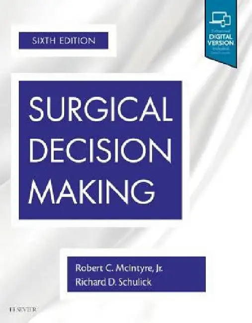 Surgical Decision Making by Robert C. Mcintyre