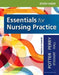 Study Guide for Essentials for Nursing Practice by Patricia A. Potter