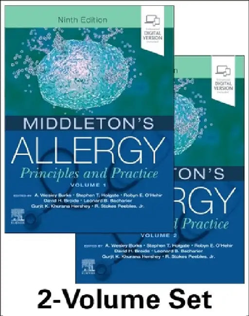 Middleton's Allergy 2-Volume Set: Principles and Practice by A. Wesley Burks