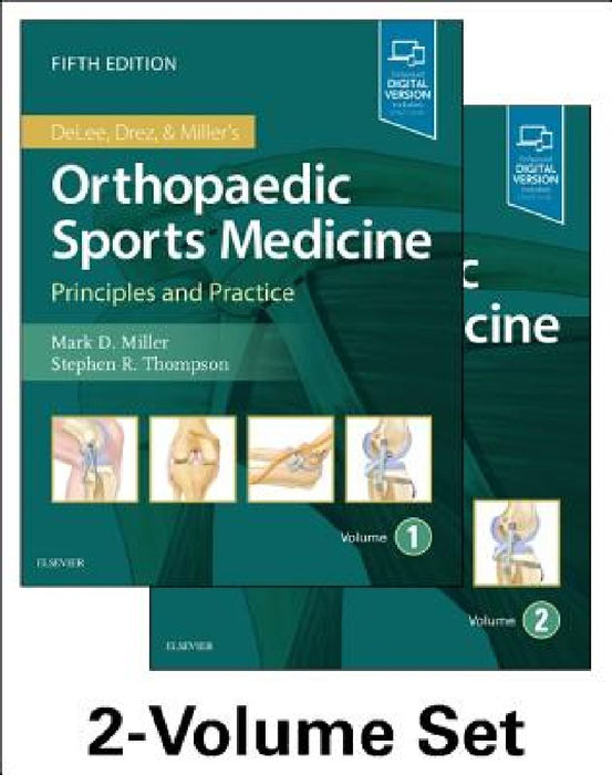 Delee, Drez and Miller's Orthopaedic Sports Medicine: 2-Volume Set by Mark D. Miller
