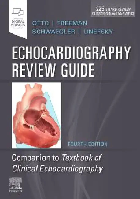 Echocardiography Review Guide: Companion to the Textbook of Clinical Echocardiography by Catherine M. Otto