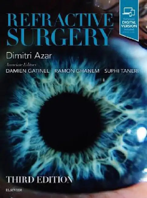 Refractive Surgery by Dimitri T. Azar