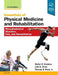 Essentials of Physical Medicine and Rehabilitation: Musculoskeletal Disorders, Pain, and Rehabilitation by Walter R. Frontera