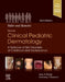 Paller and Mancini - Hurwitz Clinical Pediatric Dermatology: A Textbook of Skin Disorders of Childhood & Adolescence by Amy S. Paller
