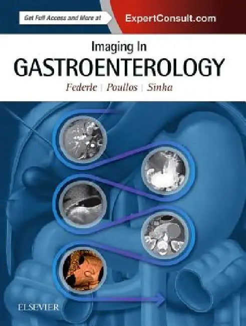 Imaging in Gastroenterology by Michael P. Federle