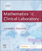 Mathematics for the Clinical Laboratory by Lorraine J. Doucette