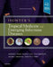 Hunter's Tropical Medicine and Emerging Infectious Diseases by Edward T. Ryan