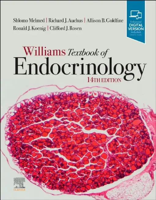 Williams Textbook of Endocrinology by Shlomo Melmed