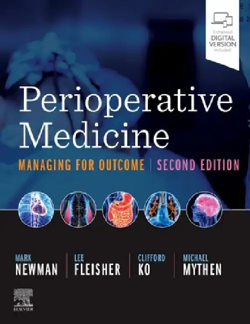 Perioperative Medicine: Managing for Outcome by Mark F. Newman