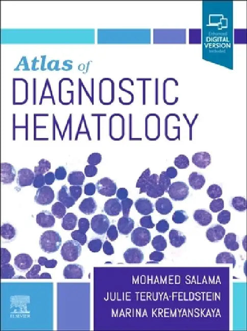 Atlas of Diagnostic Hematology by Mohamed E. Salama