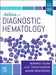 Atlas of Diagnostic Hematology by Mohamed E. Salama