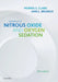 Handbook of Nitrous Oxide and Oxygen Sedation by Morris S. Clark