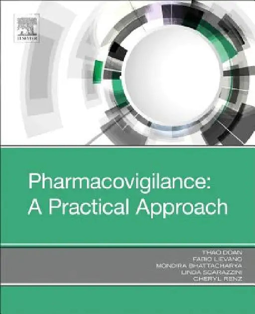 Pharmacovigilance: A Practical Approach by Thao Doan