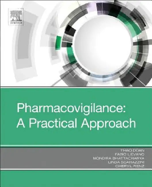 Pharmacovigilance: A Practical Approach by Thao Doan