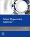 Major Depressive Disorder by Roger S. McIntyre
