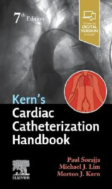 Kern's Cardiac Catheterization Handbook by Paul Sorajja