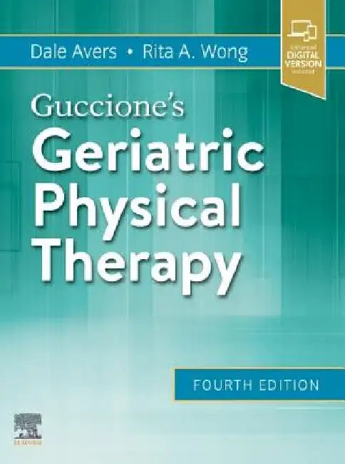 Guccione's Geriatric Physical Therapy by Dale Avers