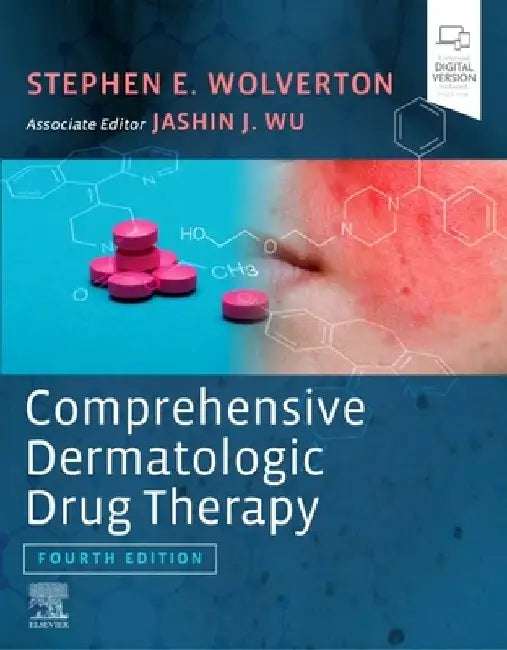 Comprehensive Dermatologic Drug Therapy by Stephen E. Wolverton