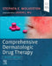 Comprehensive Dermatologic Drug Therapy by Stephen E. Wolverton