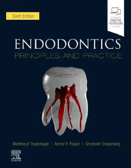 Endodontics: Principles and Practice by Mahmoud Torabinejad