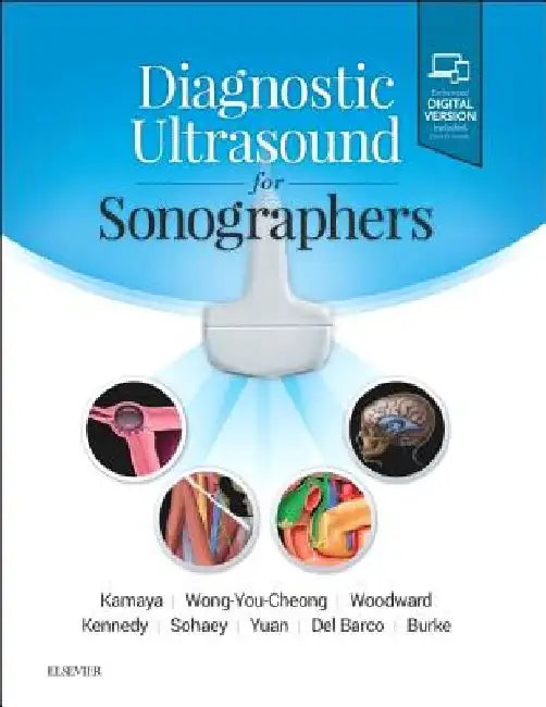 Diagnostic Ultrasound for Sonographers by Aya Kamaya