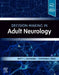 Decision-Making in Adult Neurology by Brett Cucchiara