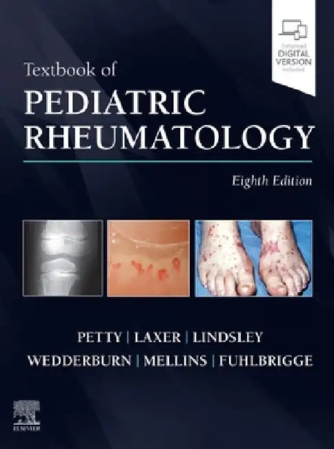 Textbook of Pediatric Rheumatology by Ross E. Petty
