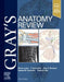 Gray's Anatomy Review: With Student Consult Online Access by Marios Loukas