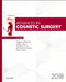 Advances in Cosmetic Surgery, 2018: Volume 1-1 by Gregory H. Branham
