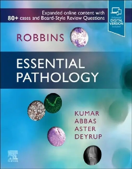 Robbins Essentials of Pathology by Vinay Kumar