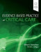 Evidence-Based Practice of Critical Care by Clifford S. Deutschman
