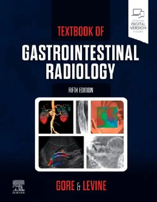 Textbook of Gastrointestinal Radiology by Richard M. Gore