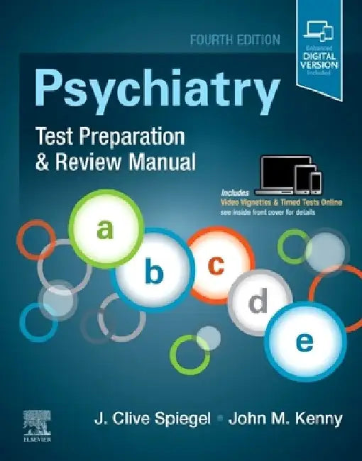 Psychiatry Test Preparation and Review Manual by J. Clive Spiegel