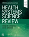 Health Systems Science Review by Jesse M. Ehrenfeld, Jed D. Gonzalo