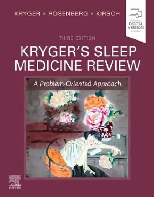 Kryger's Sleep Medicine Review: A Problem-Oriented Approach by Meir H. Kryger