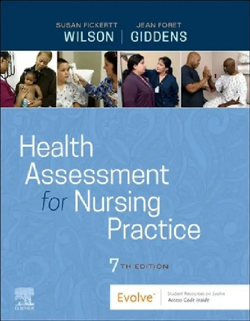 Health Assessment for Nursing Practice by Susan F. Wilson