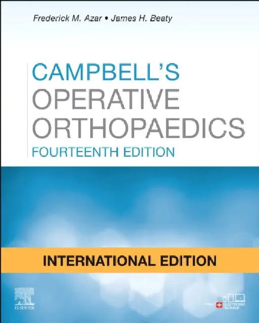 Campbell's Operative Orthopaedics, 4-Volume Set - International Edition by Kevin Tseng