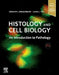 Histology and Cell Biology: An Introduction to Pathology by Abraham L. Kierszenbaum